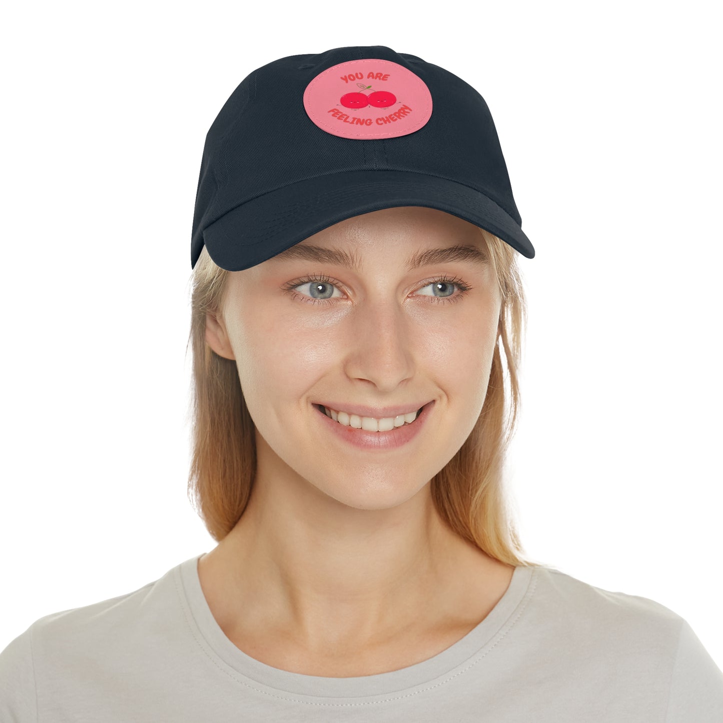 Dad Hat with Leather Patch (Round) - You are feeling cherry!