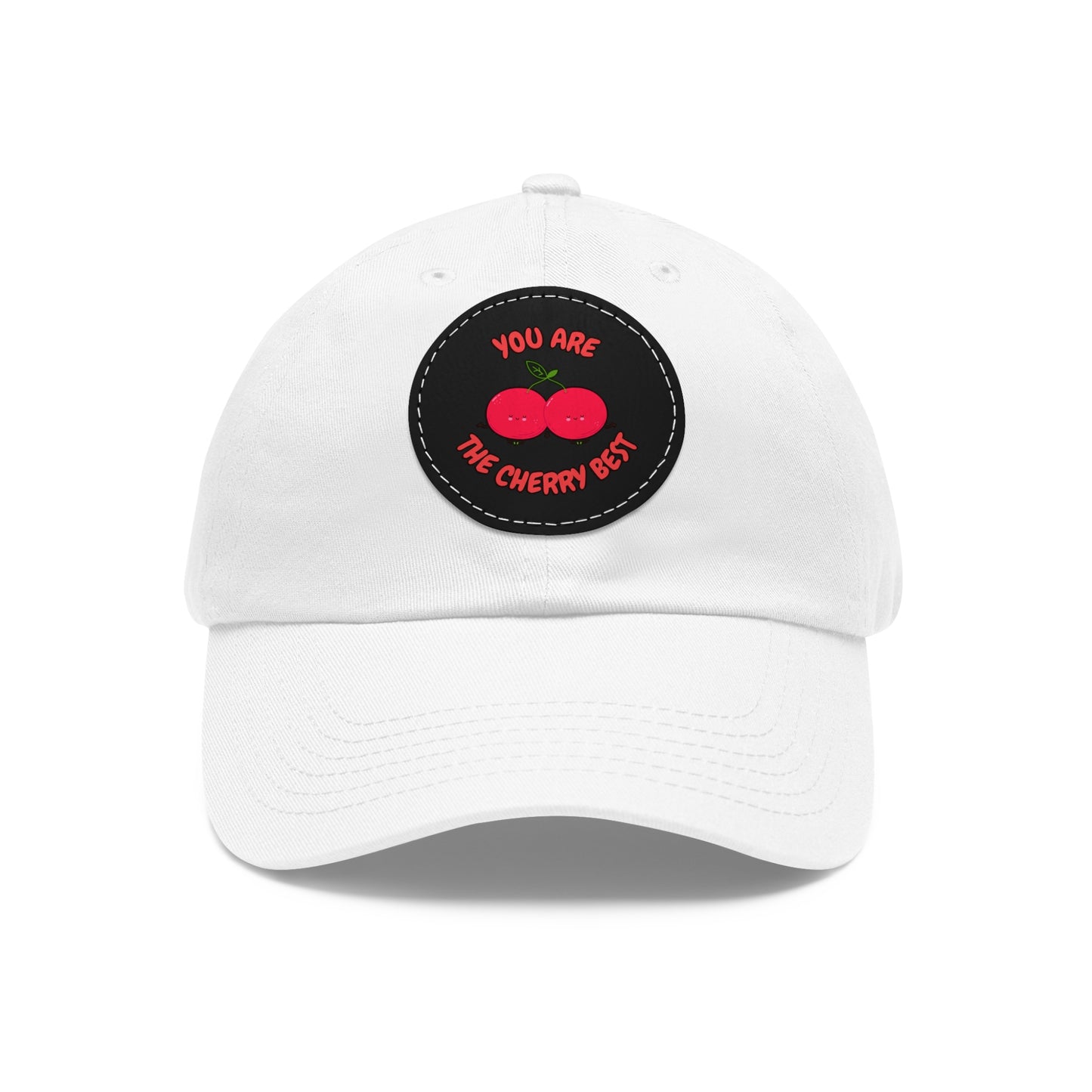 Dad Hat with Leather Patch (Round) - You're The Cherry Best.