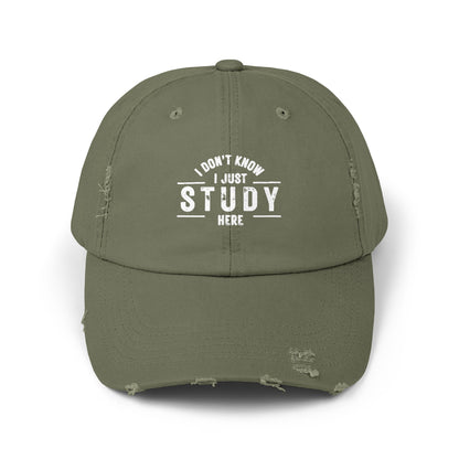 Unisex Distressed Cap - I DON'T KNOW, I JUST STUDY HERE