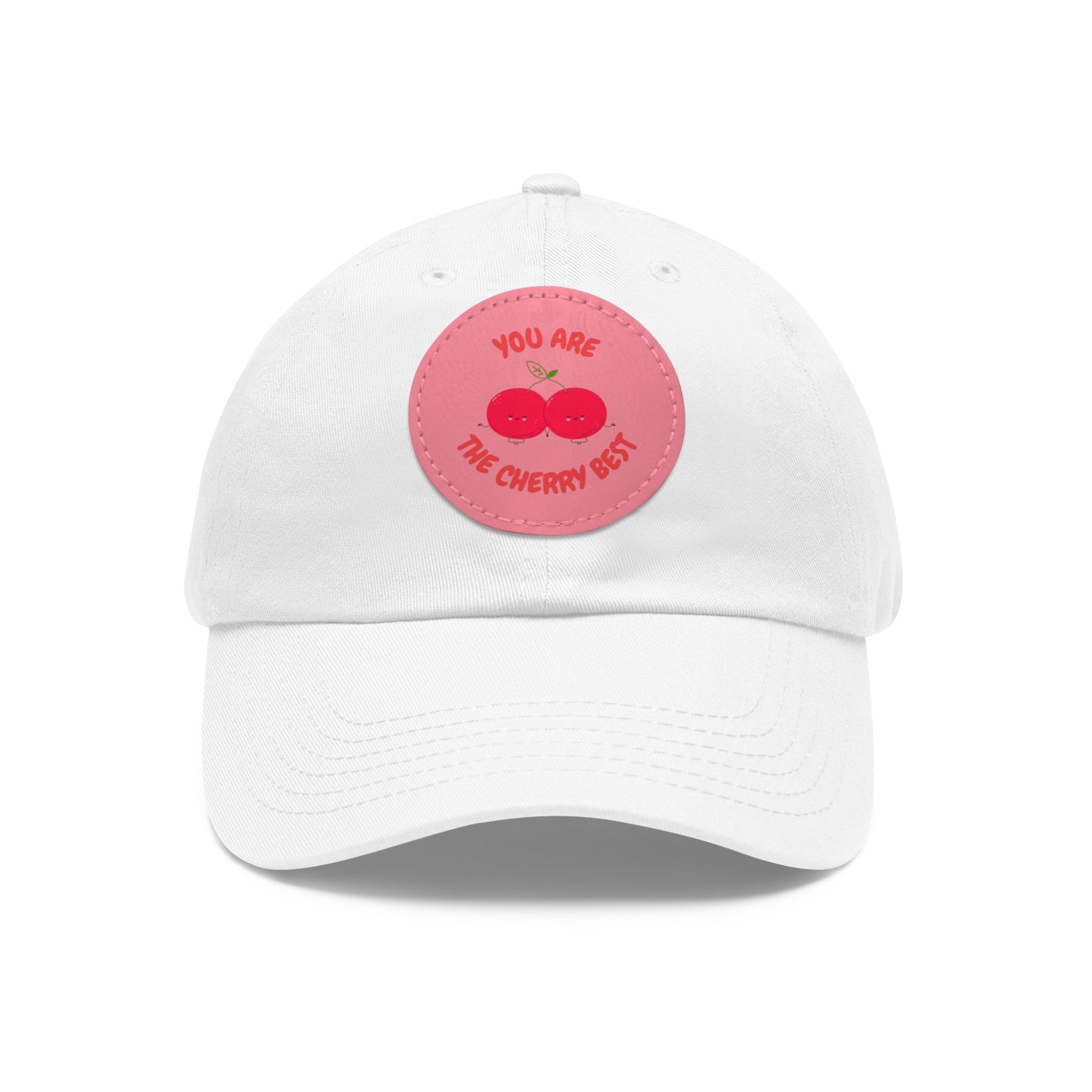 Dad Hat with Leather Patch (Round) - You're The Cherry Best.