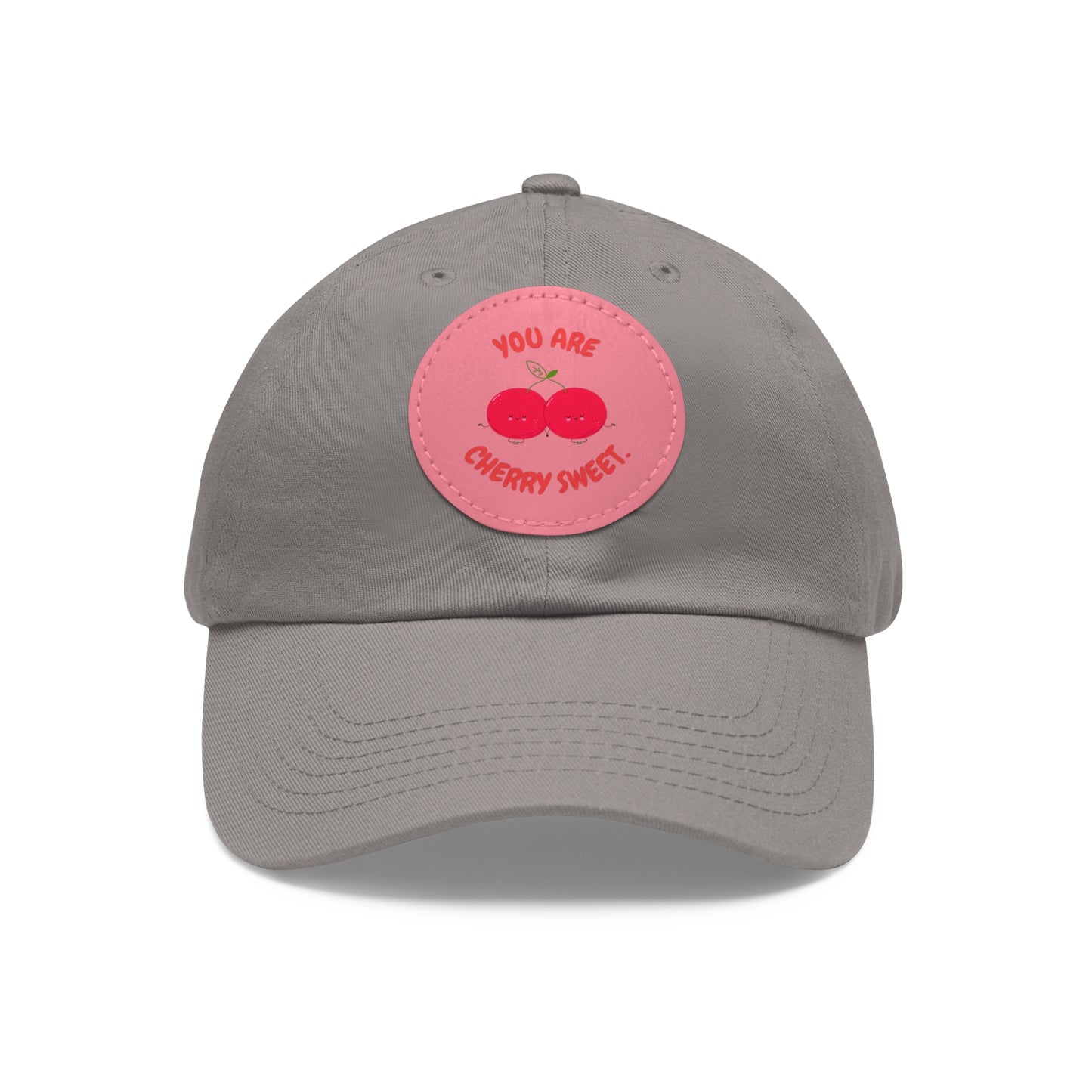 Dad Hat with Leather Patch (Round) - You're Cherry Sweet.