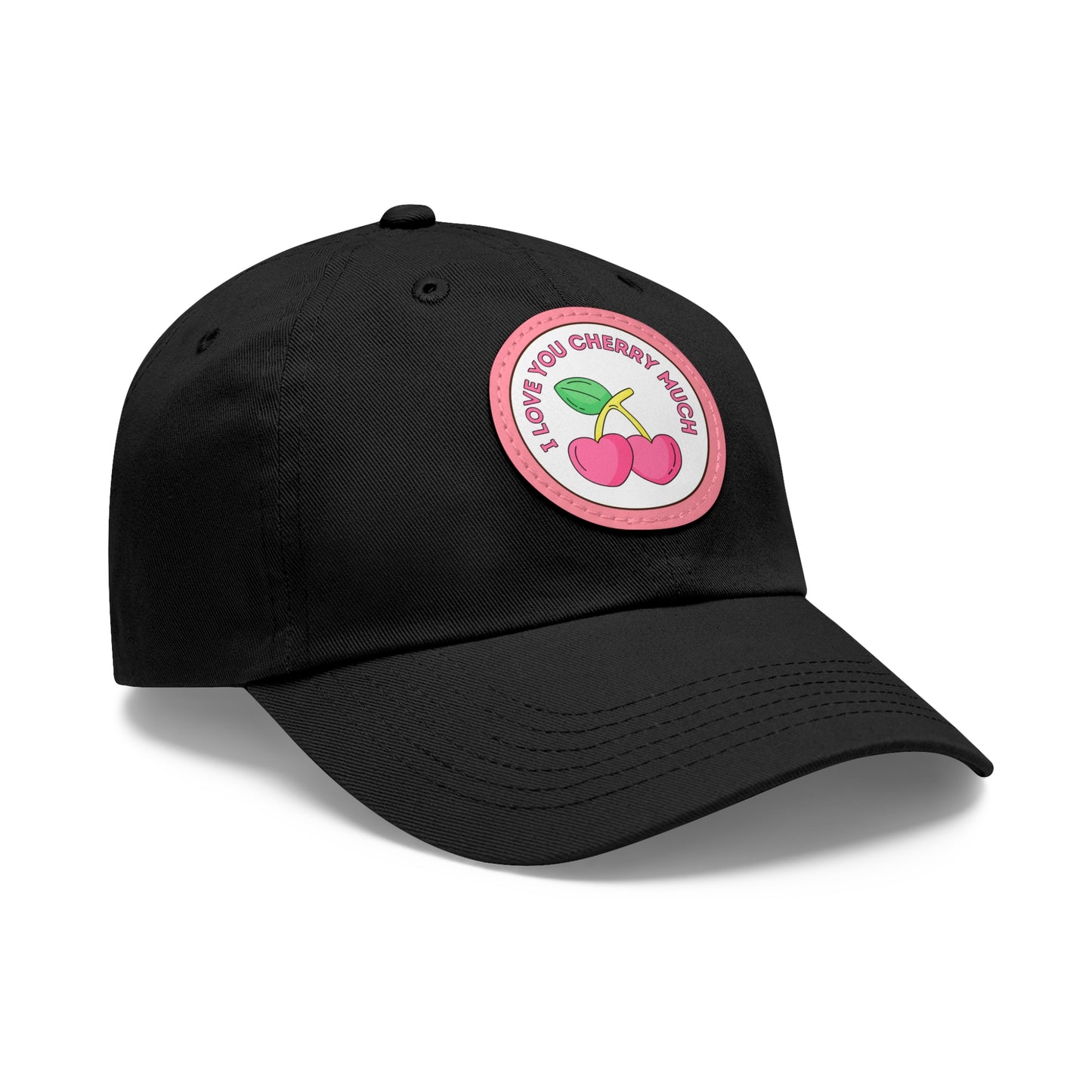 Dad Hat with Leather Patch (Round) - I Love You Cherry Much.