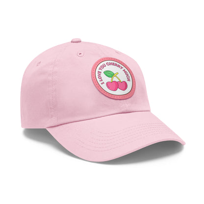 Dad Hat with Leather Patch (Round) - I Love You Cherry Much.