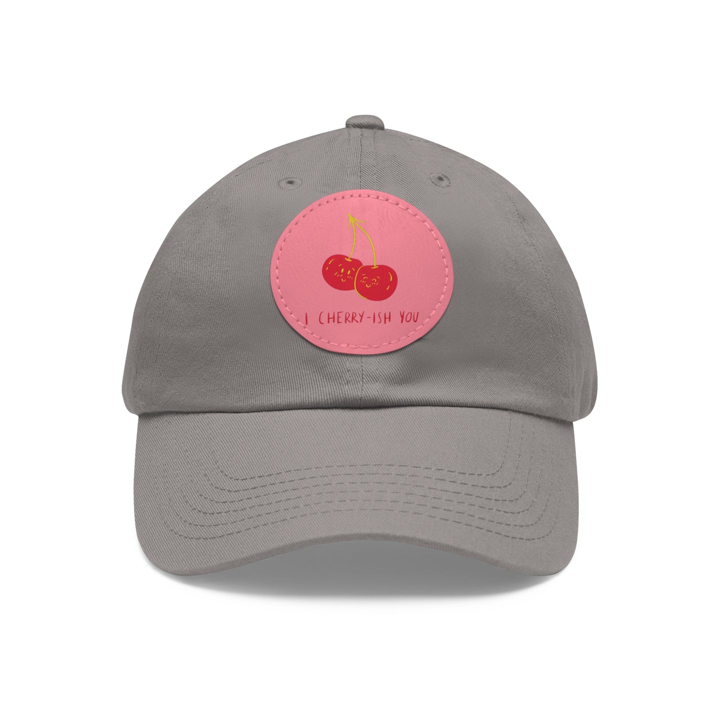 Dad Hat with Leather Patch (Round) - I cherry - ish you