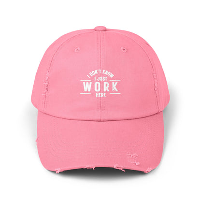 Unisex Distressed Cap - I DON'T KNOW, I JUST WORK HERE.