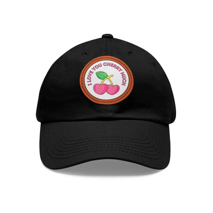 Dad Hat with Leather Patch (Round) - I Love You Cherry Much.