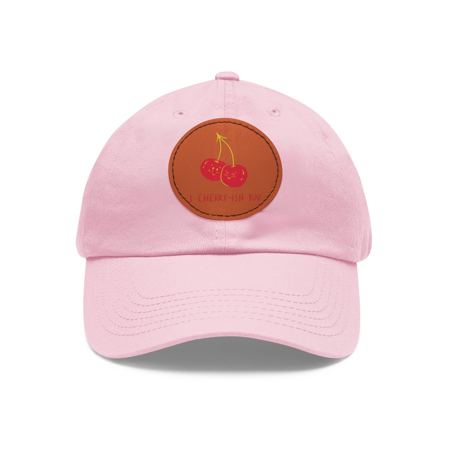 Dad Hat with Leather Patch (Round) - I cherry - ish you