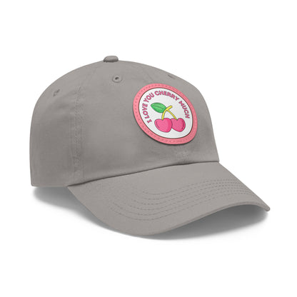 Dad Hat with Leather Patch (Round) - I Love You Cherry Much.