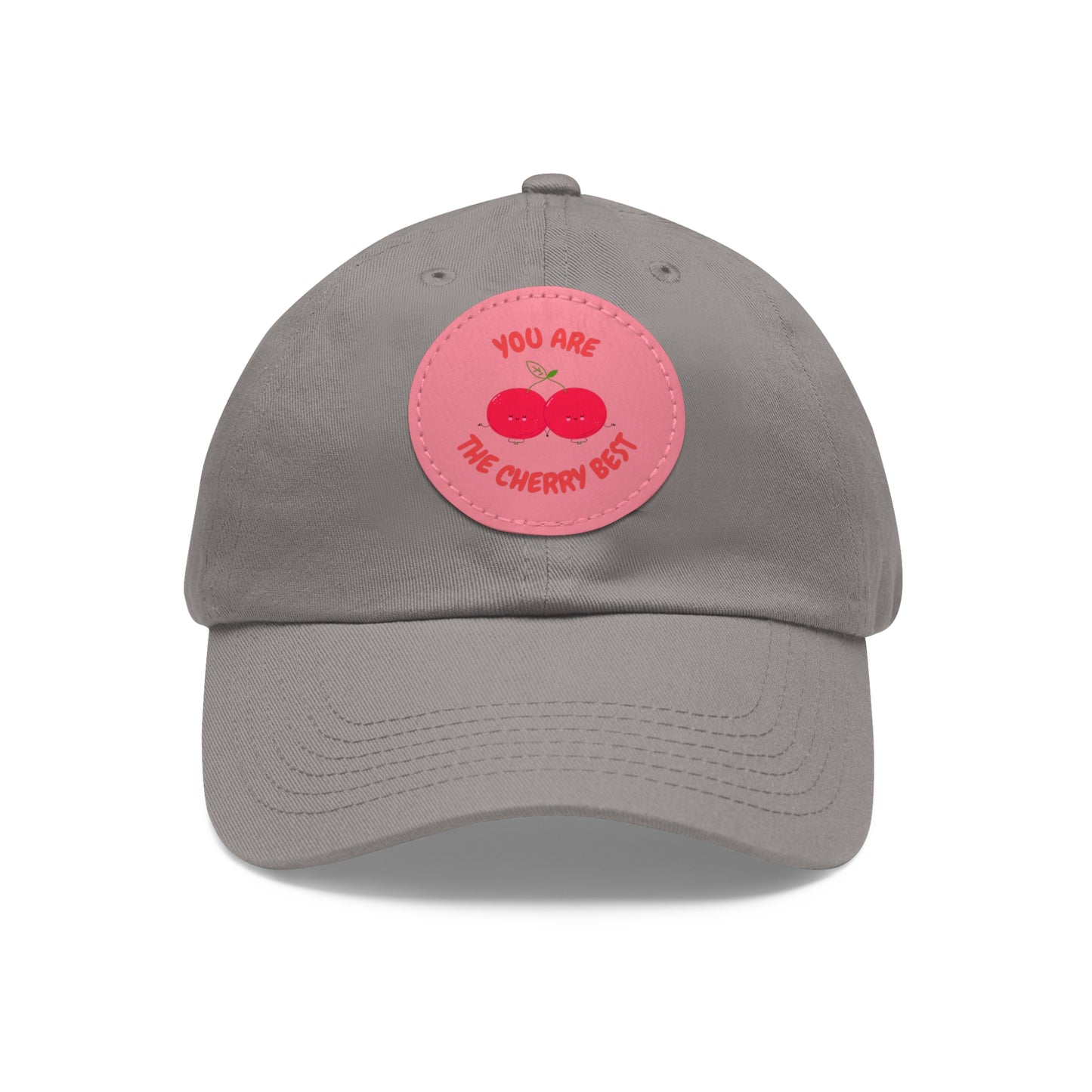 Dad Hat with Leather Patch (Round) - You're The Cherry Best.