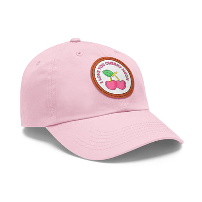 Dad Hat with Leather Patch (Round) - I Love You Cherry Much.