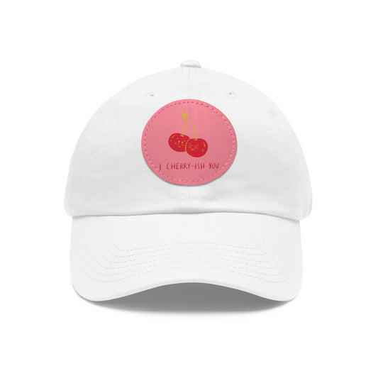 Dad Hat with Leather Patch (Round) - I cherry - ish you